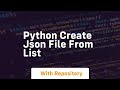 python create json file from list