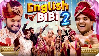 English BiBi - 2 | the mridul | Pragati | Nitin