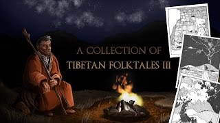 Folklore - A Collection of Tibetan Folktales III