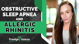 Obstructive Sleep Apnea & Allergic Rhinitis in Veterans Disability | All You Need To Know