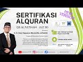 Sertifikasi Al Qur'an Surat Al Fatihah - Juz 30 oleh KH Hery Saparjan Mursi MA Al Hafidz 11.8.24