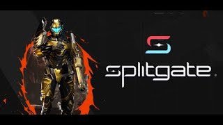 SF近未来FPSゲーム Splitgate (Beta) 初見プレイ