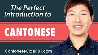 The Ultimate Introduction for Brand New Cantonese Learners