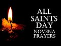 ALL SAINTS DAY NOVENA PRAYERS