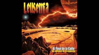 leusemia - al final de la calle