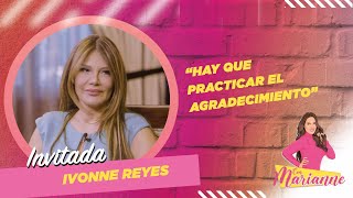 ASÍ LO ASEGURA IVONNE REYES: \