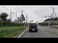 japan drive 4k oarai ibaraki to katori chiba