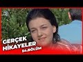 Gerçek Hikayeler Bölüm 54 ( Seneler Sonra -  Şeytan İşi )