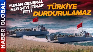Yunan General Her Şeyi İtiraf Etti: Türkiye Durdurulamaz!