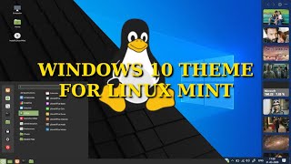 Windows 10 theme for Linux Mint [2021] - In Under 5 Minutes