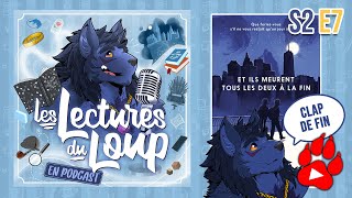 Et ils meurent tous les deux à la fin, d'Adam Silvera | Les Lectures du Loup (en podcast) #26 🐺