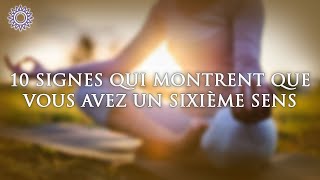 🧘 10 SIGNES QUI MONTRENT QUE VOUS AVEZ UN SIXIÈME SENS