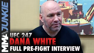 UFC 247: Dana White full pre-fight interview