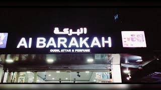 AL BARAKAH OUD \u0026 PERFUME STORE |A SHORT CLIP VIEW