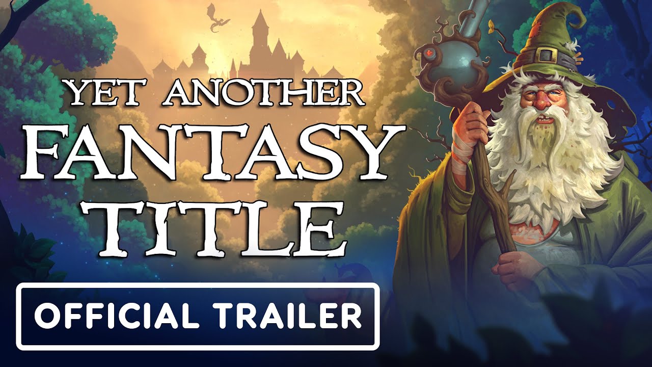 Yet Another Fantasy Title All About The Game Trailer System