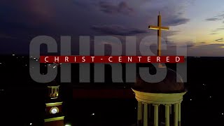 Union University's Core Values: Christ-Centered
