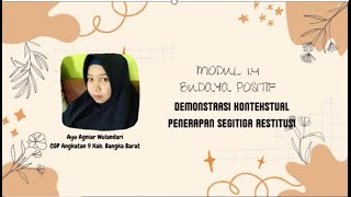 Tugas 1.4.a.6 Demonstrasi Kontekstual MODUL 1.4 BUDAYA POSITIF