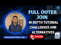 Full Outer Join in Depth Tutorial | Advanced SQL Tutorial