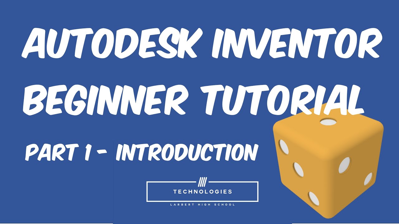 Autodesk Inventor Beginner Tutorial Part 1 Introduction Youtube
