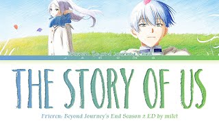 Frieren: Beyond Journey's End Season 2 - Ending FULL "The Story of Us" by milet (Lyrics)