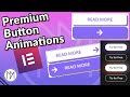 Create Premium Buttons Hover Animations (Elementor & CSS)