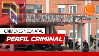 CASO NEONATAL:  revelan que los bebés fueron asesinados en serie por una sola persona