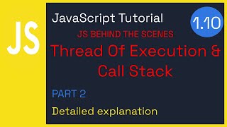 JavaScript Call Stack explained - JAVSCRIPT Fundamentals