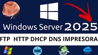 ¡DATA CENTER! Servidor de ARCHIVOS FTP ,  DNS , DHCP, IMPRESORA Y WEB en WINDOWS SERVER ( Guía 2025)