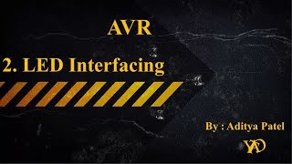LED Interfacing with AVR