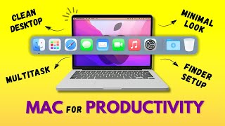 Mac Productivity Setup - Maximum Productivity With Your MAC - Do This Setup Today
