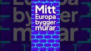 Mitt Europa bygger murar (Green screen)