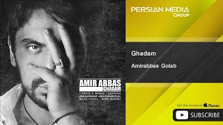 Amirabbas Golab - Ghadam - feat. Sara Naeini