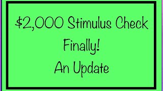 $2,000 Stimulus Check – Finally an Update! Checks Coming Right Away!