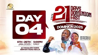 JANUARY 2025 DOMINION FASTING AND PRAYER | DAY 4 | DR PAUL ENENCHE