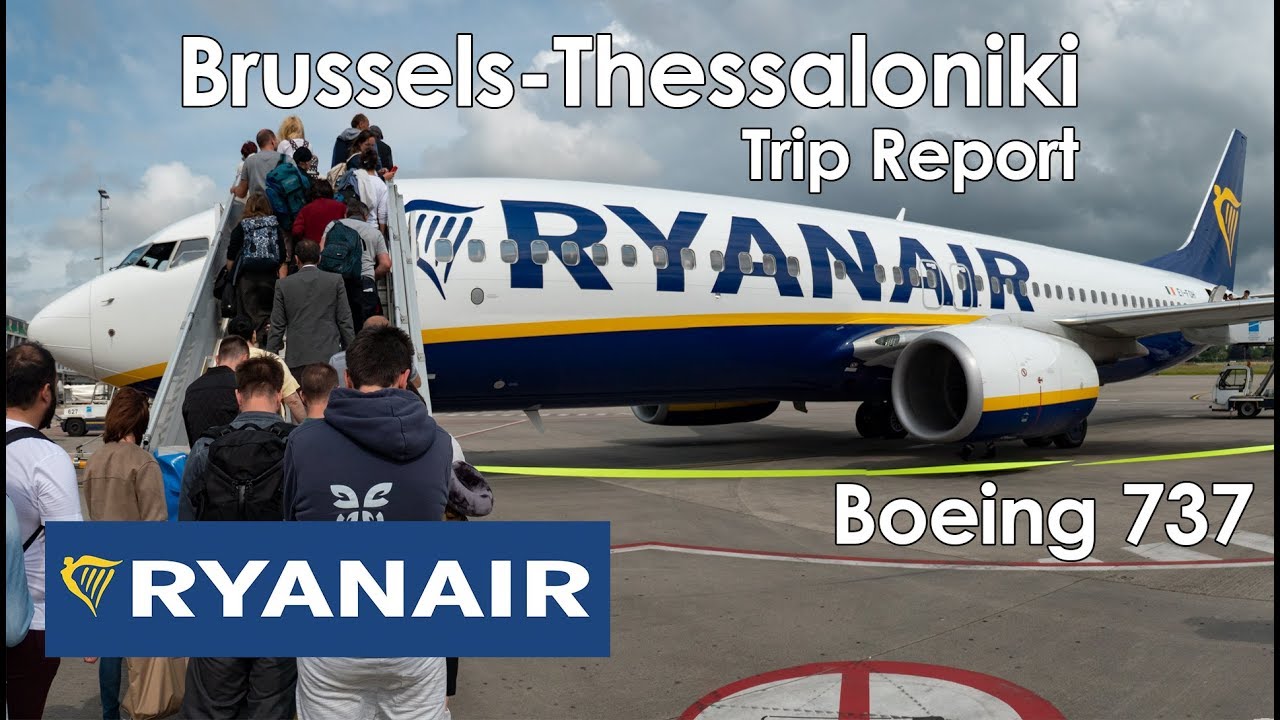 Trip Report: Ryanair | Brussels To Thessaloniki | FR6446 | CRL-SKG ...