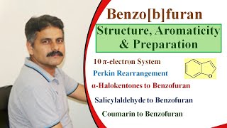 Benzo[b]furan: Introduction / Preparation