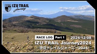 【4k60p】IZU TRAIL Journey2024 Part 1【Japanese Trail Running】DJI Osmo Action 5 Pro