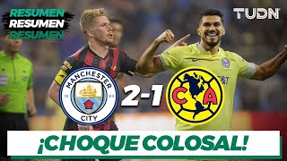 Resumen y goles | Man City 2-1 América | Amistoso Internacional | TUDN