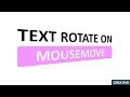 Text Rotate On Mousemove with text background animation | HTML, Pure CSS and jQuery.