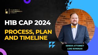 H1B Cap 2024 | Process, Plan and Timeline | U S Immigration and Law Services