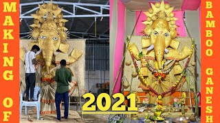 Making Of BAMBOO GANESH - 2021