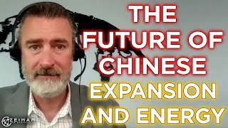 What Is the Future of Chinese Expansion and Energy? || Ask Peter Zeihan