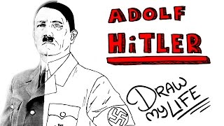 ADOLF HITLER | Draw My Life