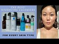 HYDRATING CLEANSERS for Every Skin Type | All of my Favorites