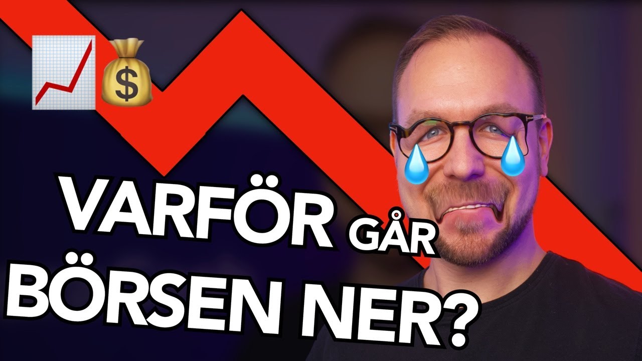 Varför Faller Börsen? LIVE Om Aktier, Fonder, Pengar Osv! - YouTube