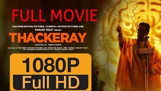 Thackeray full movie