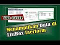 Cara Menampilkan data di listBox Userform VBA Excel