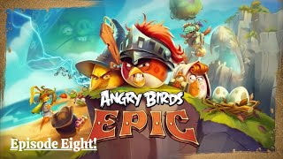 Adventuring into the Slingshot Woods! - Angry Birds Epic - Ep.8