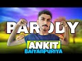 @Ankitbaiyanpuria Parody 😍❤️ | Parody Video | Comedy Video | Round 2 Star