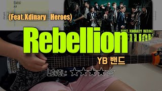 YB 밴드 - ‘Rebellion’ (Feat.Xdinary Heroes) | guitar cover(with TAB)